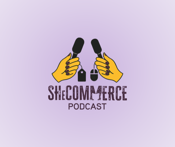 SheCommerce Podcast
