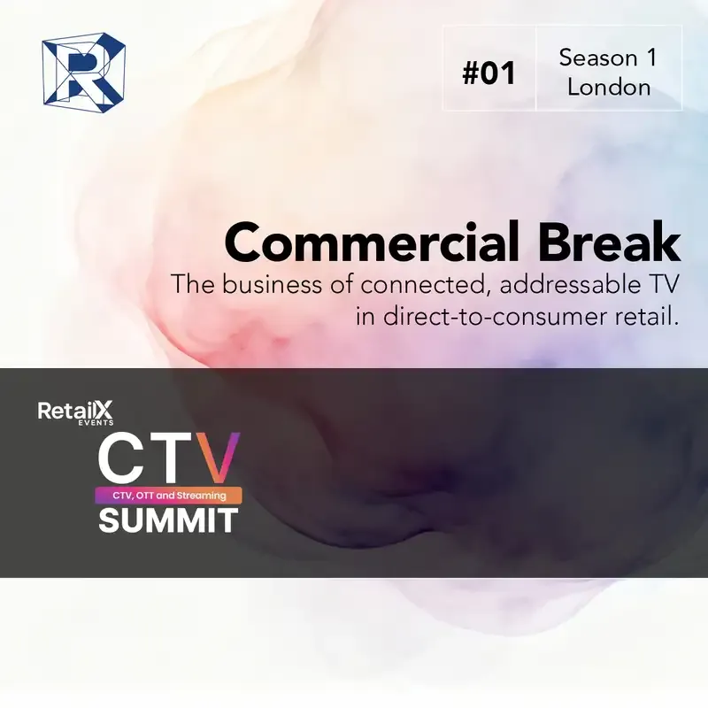 CTV — Commercial Break Podcast