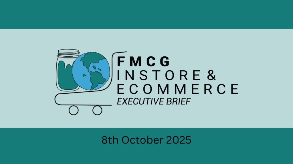 FMCG In-Store & Ecommerce Executive Brief