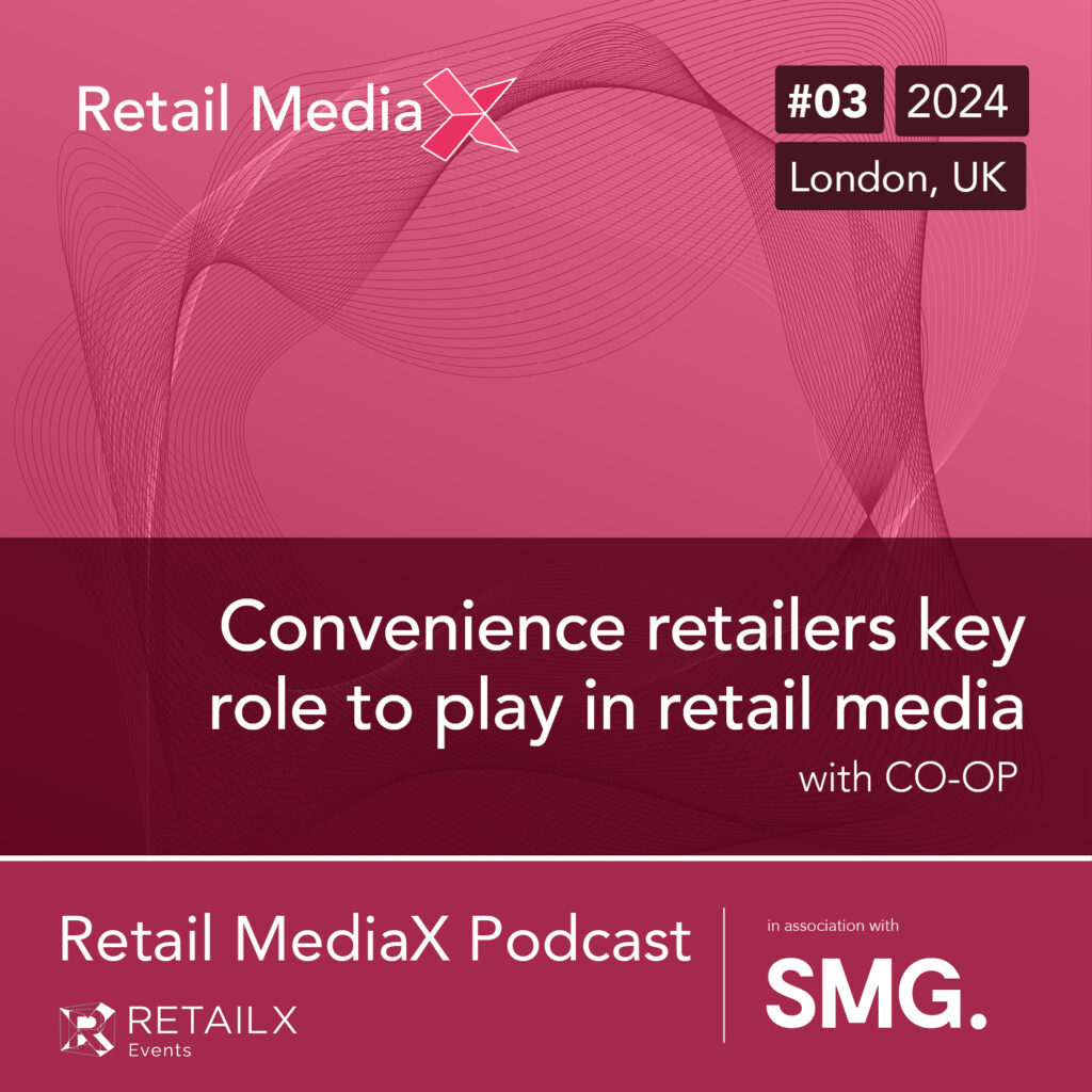 Retail MediaX Podcast 2024 Episode 3 – Co-op