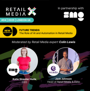 Retail MediaX Podcast 2025: Future Trends – the deepening role of AI and automation in retail media with Ocado